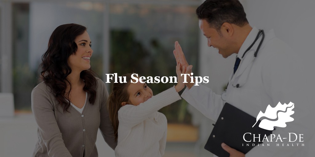 flu season tips Chapa-De Health Care Auburn Grass Valley
