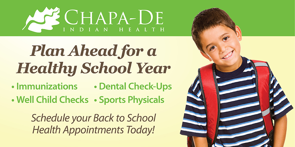Back To School | Well Child Checks Chapa-De Indian Health Auburn Grass Valley | Medical Clinic