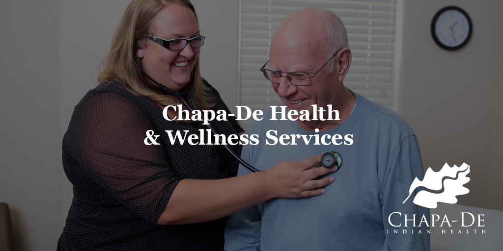 Chapa-De Health & Wellness Services Chapa-De Indian Health Auburn Grass Valley | Medical Clinic
