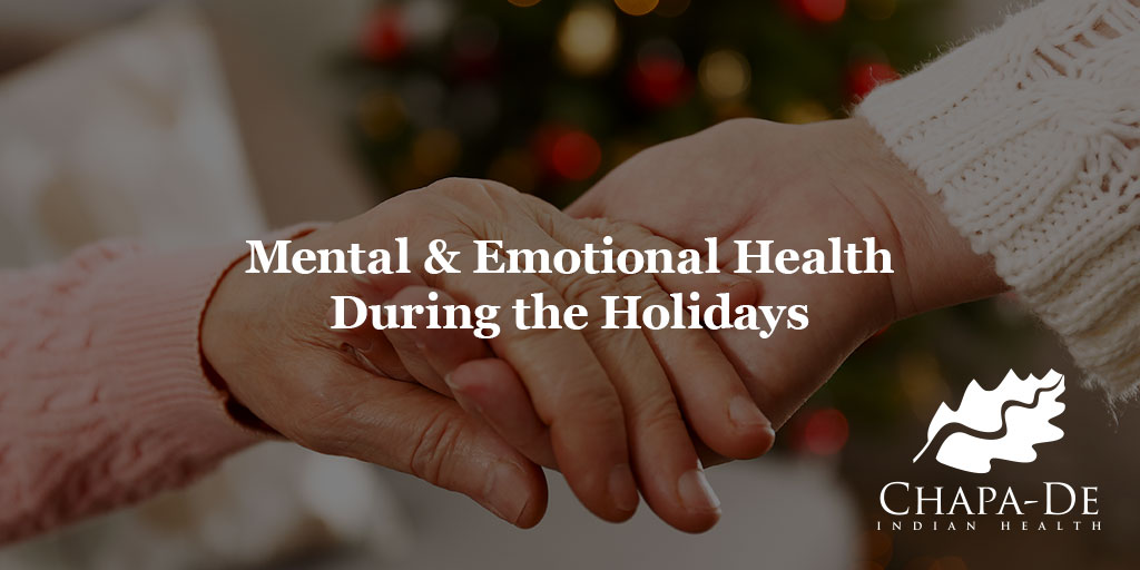 Mental & Emotional Health During the Holidays