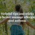 Helpful tips and tricks to better manage allergies and asthma Chapa-De Indian Health Auburn Grass Valley | Medical Clinic