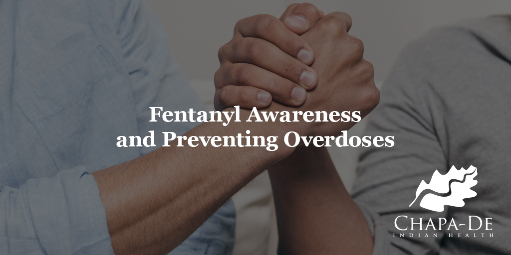 Fentanyl Awareness and Preventing Overdoses